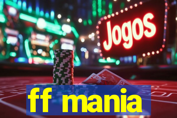 ff mania