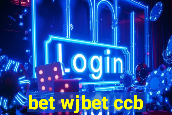 bet wjbet ccb