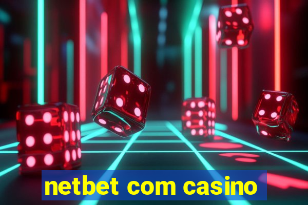 netbet com casino