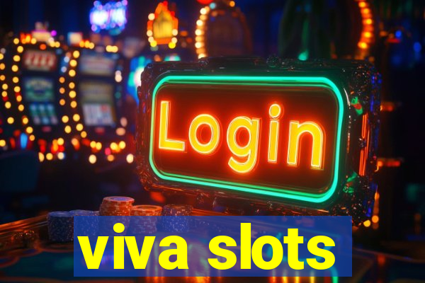 viva slots