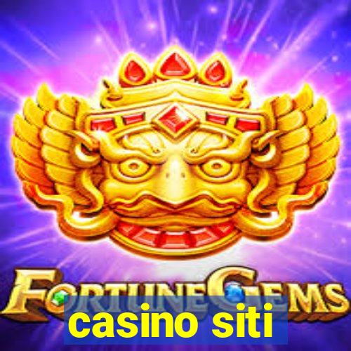 casino siti