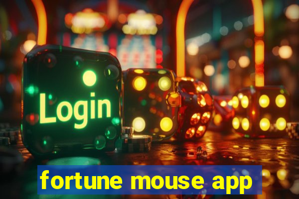 fortune mouse app