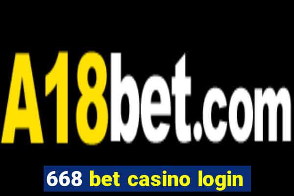 668 bet casino login