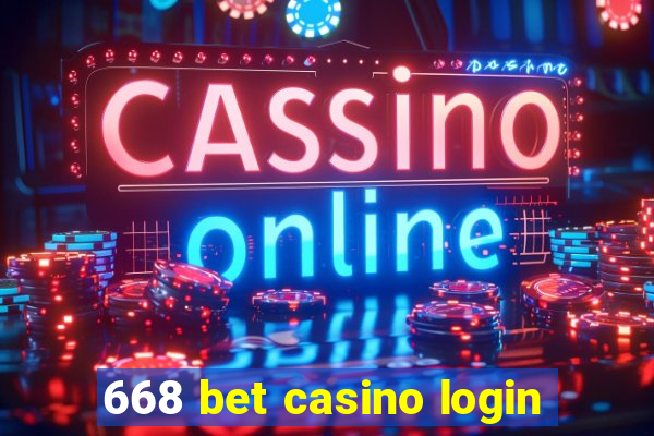 668 bet casino login