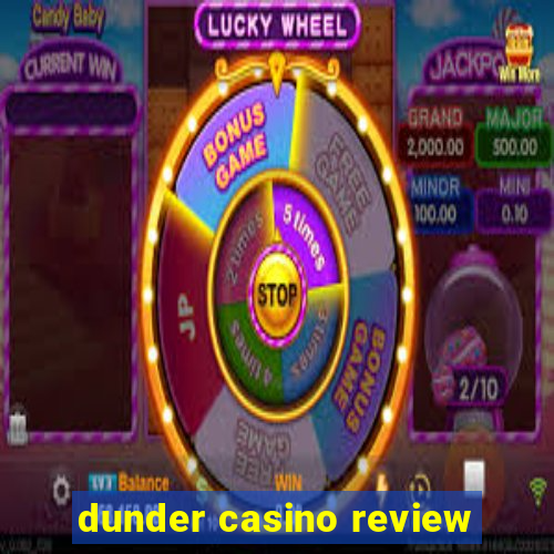 dunder casino review