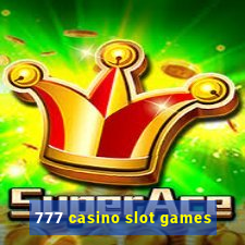 777 casino slot games