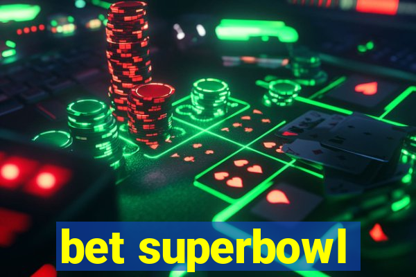 bet superbowl