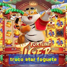 truco star foguete