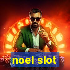 noel slot