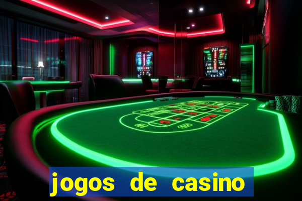 jogos de casino com bonus