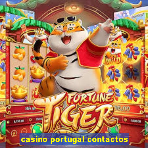 casino portugal contactos