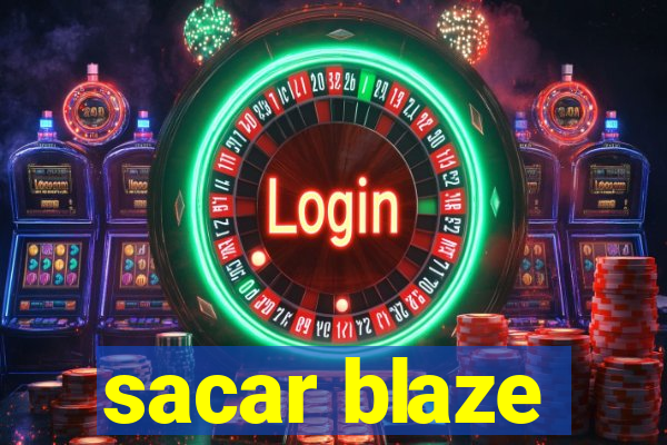 sacar blaze