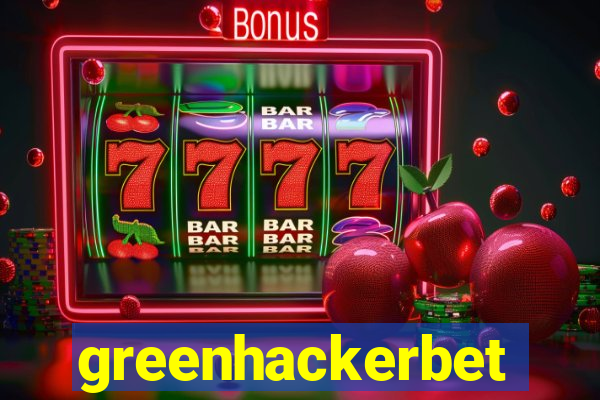 greenhackerbet