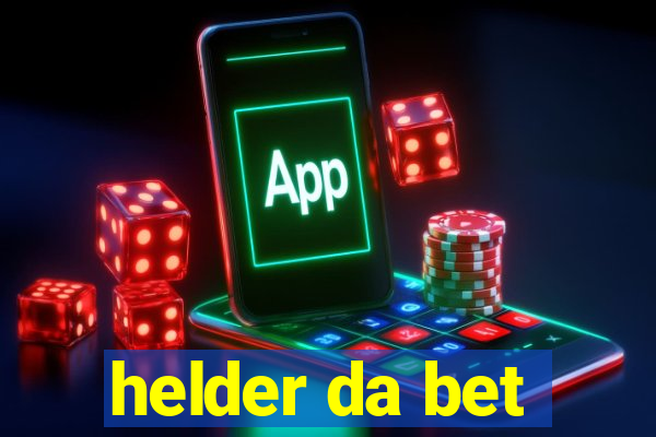 helder da bet