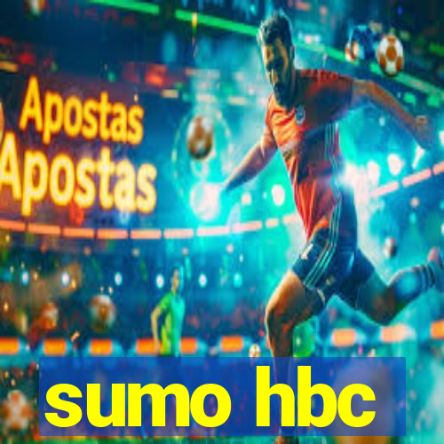 sumo hbc