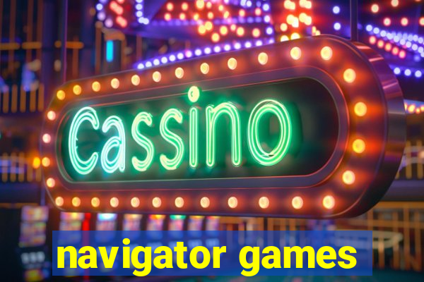 navigator games