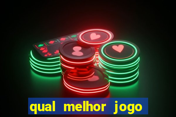 qual melhor jogo cassino betano