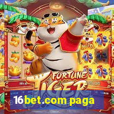 16bet.com paga