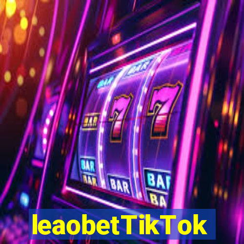 leaobetTikTok