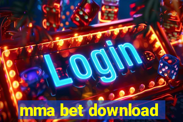 mma bet download