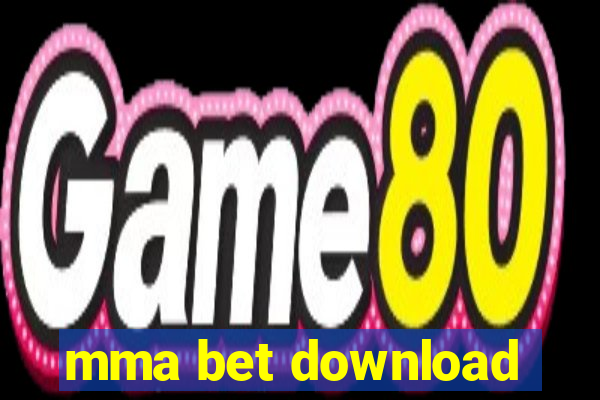 mma bet download