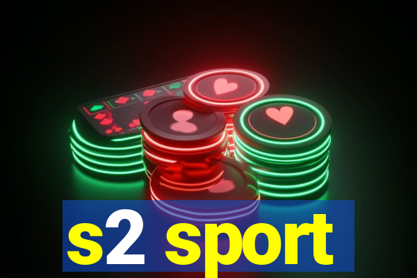 s2 sport