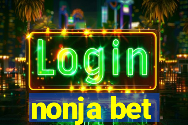 nonja bet