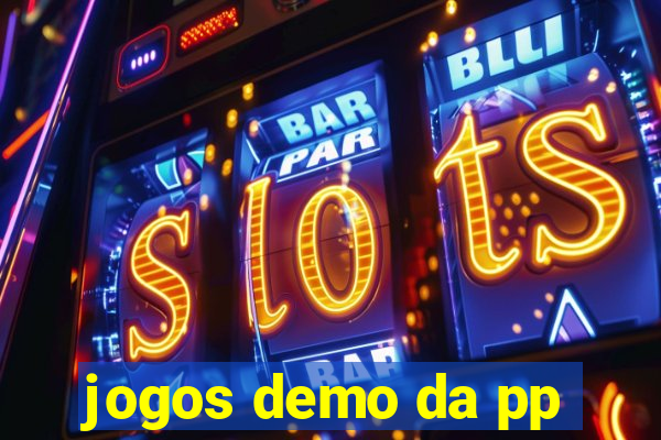 jogos demo da pp