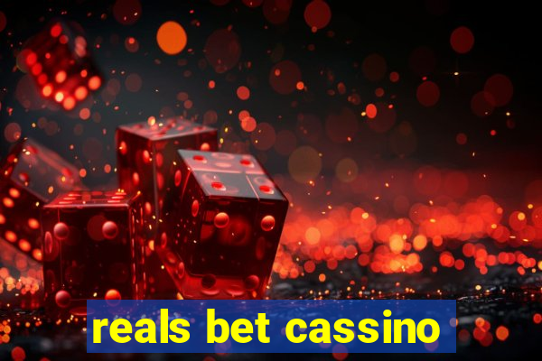 reals bet cassino