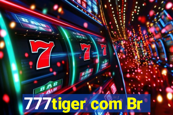 777tiger com Br