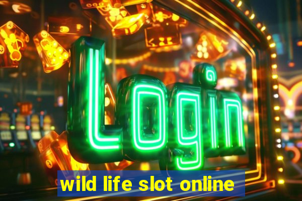 wild life slot online