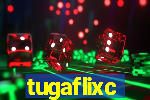 tugaflixc