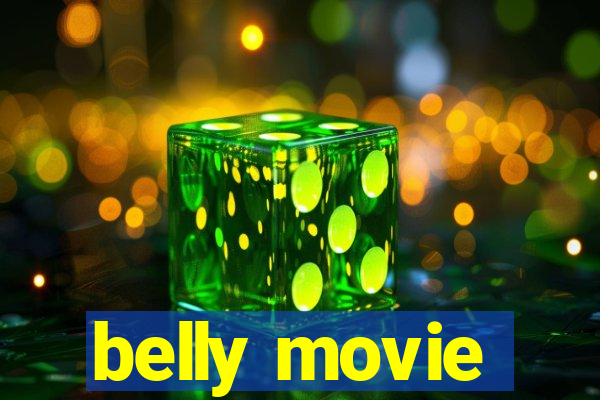 belly movie