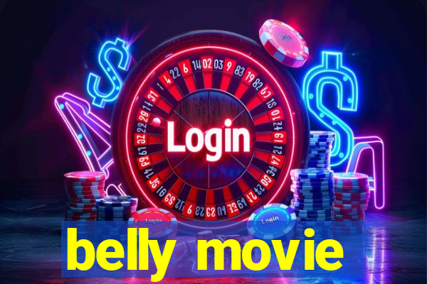 belly movie