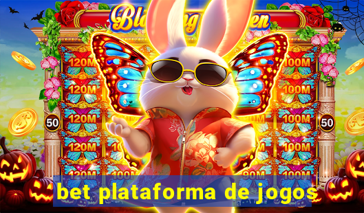 bet plataforma de jogos