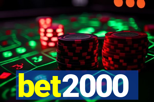 bet2000