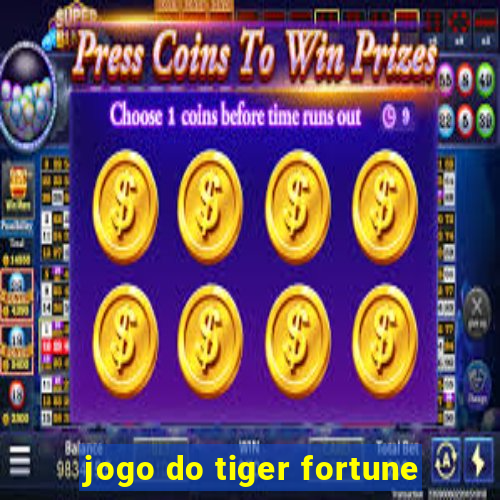 jogo do tiger fortune