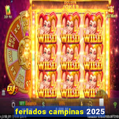 feriados campinas 2025