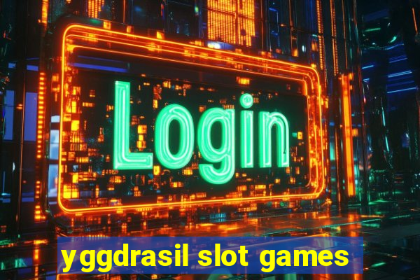 yggdrasil slot games