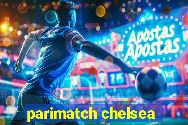 parimatch chelsea