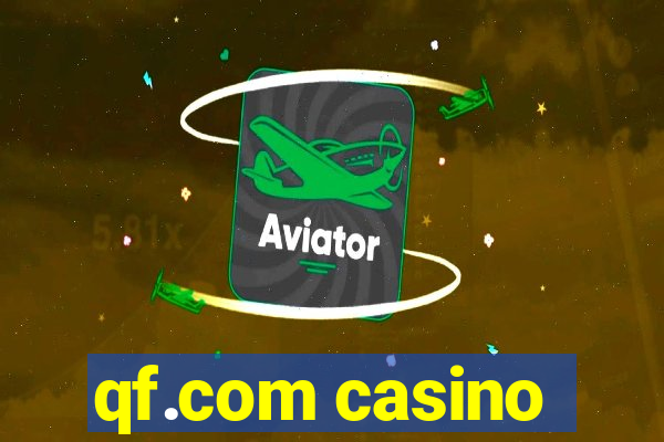 qf.com casino