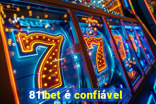 811bet é confiável