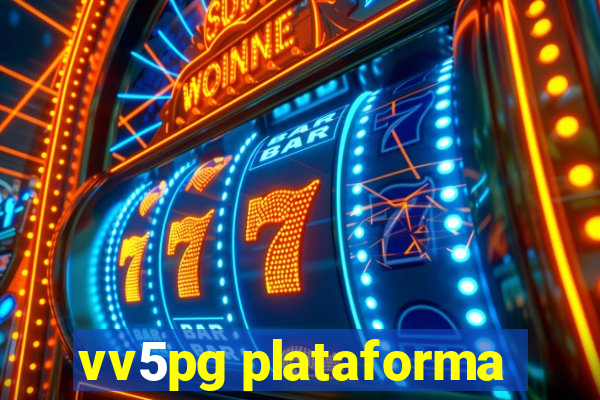 vv5pg plataforma