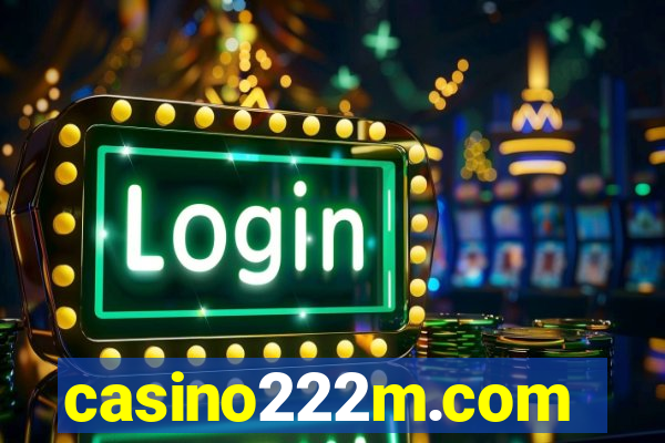 casino222m.com