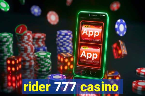 rider 777 casino