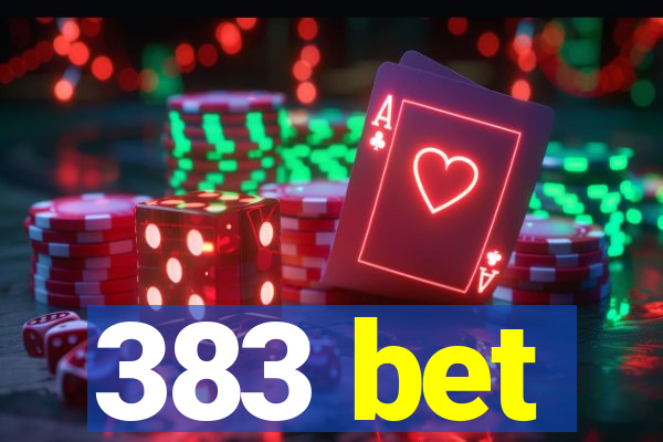 383 bet