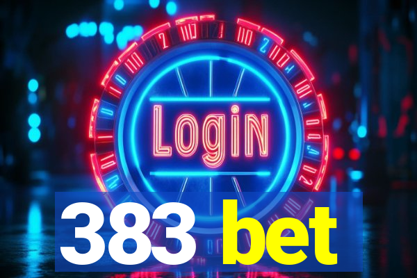 383 bet