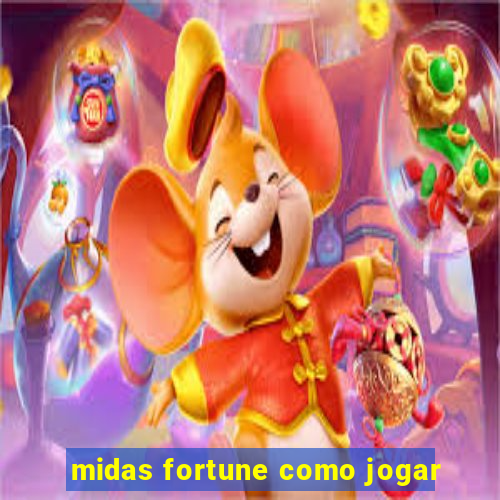 midas fortune como jogar