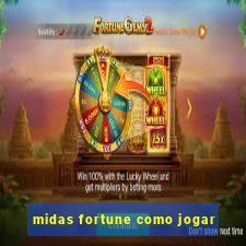 midas fortune como jogar