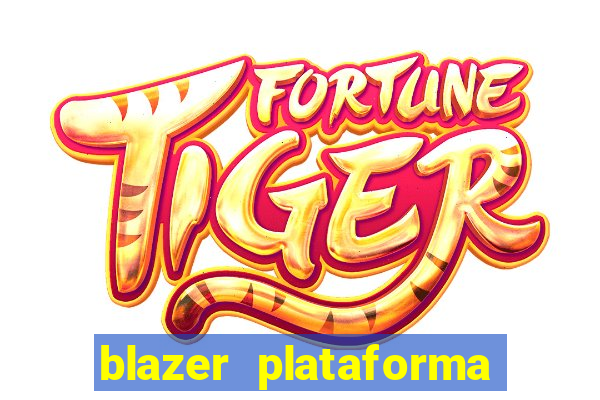 blazer plataforma de jogo